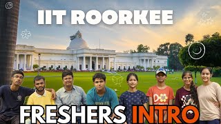 Freshers Introduction 2024  IIT Roorkee [upl. by Mckenzie656]