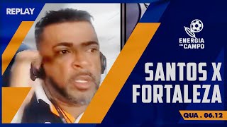 SANTOS É REBAIXADO NO BRASILEIRÃO 2023  CONFIRA AS REAÇÕES DO ENERGIA EM CAMPO [upl. by Gayleen667]