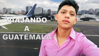 VIAJANDO POR PRIMERA VEZ A GUATEMALA  GUATE VLOG 1  Mv Moralez [upl. by Vito]