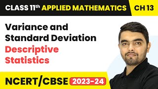 Variance and Standard Deviation  Descriptive Statistics  Class 11 Applied Mathematics Chapter 13 [upl. by Errot93]