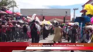 Presentación del Carnaval Papalotla 2015 Barrio Xaltipa completo [upl. by Nybor791]