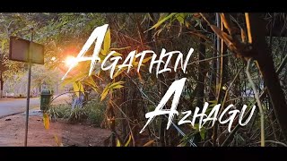 AGATHIN AZHAGU short film by rohithraj Thangarajan gce Salem [upl. by Enitsua]