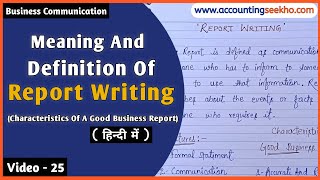 Report Writing In Business Communication  Meaning Definition And Features  In Hindi [upl. by Niar]