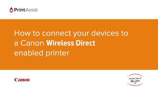 How to connect your devices to a Canon Wireless Direct enabled printer [upl. by Enidanreb772]