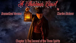 A Christmas Carol Audiobook by Charles Dickens  Chapter 3  Dramatized Version [upl. by Aihseken]