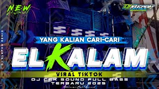 DJ TRAP ELKALAM V2 VIRAL TIKTOK  STYLE PARADISE REBORN BASS BLAYER BEDIL NULUP‼️BY DJ KLEPON RMX [upl. by Tem]