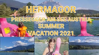 HERMAGOR PRESSEGGER AM SEE AUSTRIA SUMMER VACATION 2021 [upl. by Ellinger]