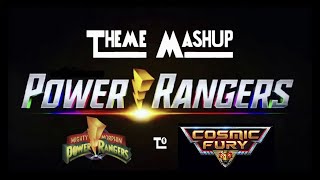 Power Rangers Theme Mashup UpdatedMMPR to Cosmic FuryRead description [upl. by Crabb]