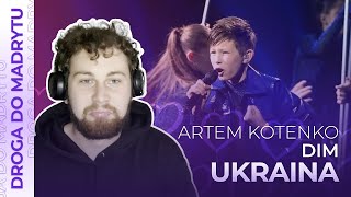 Misja Eurowizja Droga do Madrytu  UKRAINA  Artem Kotenko  Dim  REAKCJA 4 [upl. by Gan]