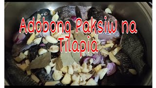 Adobong Paksiw na Tilapia lutongbahay lutongbahayrecipes lutongpinoy viral adobongisda viral [upl. by Cita]