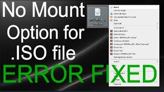 How to mount ISO file Windows 10  Not able see mount option for ISO fileError Fixed [upl. by Euseibbob]