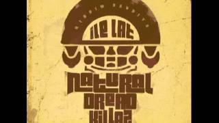 Natural Dread Killaz  Ratata [upl. by Stace935]