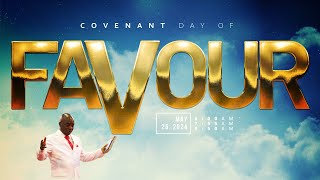 COVENANT DAY OF FAVOUR SERVICE  26 MAY 2024  FAITH TABERNACLE OTA [upl. by Renault]