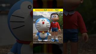 Doraemon Dark Secret 😱। Part 1।shorts doraemon [upl. by Ydennek]