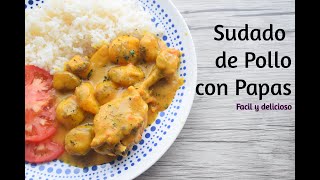 Sudado de pollo con papas Receta Rápida y Deliciosa [upl. by Tama]