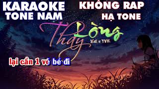 KARAOKE  Thay lòng  TONE NAM  NAL x TVK x Truzg [upl. by Yerxa]