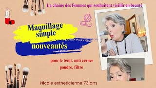 Maquillage simple lumineux pour notre automne Des nouveautésau Top les belles de plus de 60 ans [upl. by Macdermot]