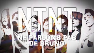 NTNT  NE PARLONS PAS DE BRUNO【Encanto】 [upl. by Dyrraj]