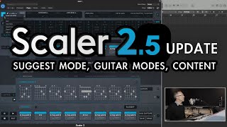 Scaler 25 New Features  Suggest Mode Guitar modes and Content [upl. by Nitsew]