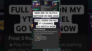 I Found a VC Glitch in NBA 2K25 [upl. by Ajin191]