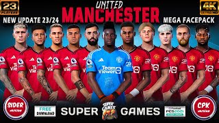 MANCHESTER UNITED Facepack 2324 23 Players ◆ PES 2021 SIDER ◆ CPK ⚽ أوجه مانشيستر يونايتد 2324 [upl. by Strader]