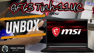 Unbox Msi GF63 Thin  11UC  Msi gaming laptop 2022 [upl. by Yesnel]