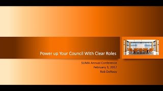 Power Up Your Council with Clear Roles E1 – Convention 2018 [upl. by Nallek]