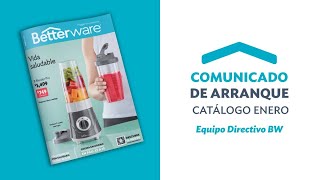 Betterware Comunicado de Arranque  Catálogo Enero 2023 [upl. by Naejamron]