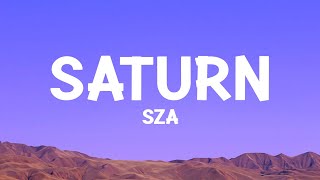 sza  Saturn Lyrics [upl. by Yanarp]