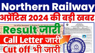 Northern Railway Apprentice 2024 Result जारी 3093 Posts ITI Pass RRC NR Apprentice ResultCut off [upl. by Riki]