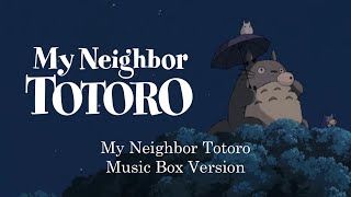 My Neighbor Totoro  My Neighbor Totoro となりのトトロ  Music Box 1 Hour Loop [upl. by Carmel]