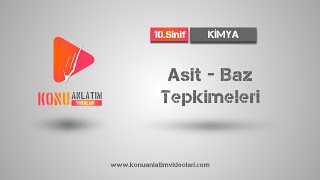 10 Sınıf Kimya  Asit Baz Tepkimeleri  EBA Uzaktan Eğitime Destek [upl. by Ainessey144]