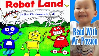 KIDS READ ALOUD BOOKS Robot LAND BY Liza Charlesworth First Little Readers CHILD STORY TIME FUN [upl. by Niowtna]