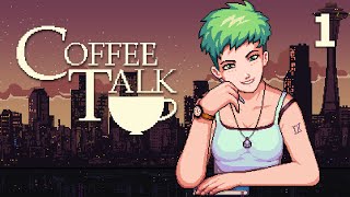 Coffee Talk  Serien Plays Part 1  More Stories from a Late Night Café [upl. by Aehsan]