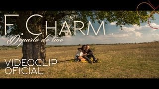 FCharm  Departe de tine by Lanoy Videoclip oficial [upl. by Jarrod]