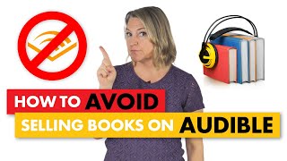 Audiobook Publishing How to Avoid Audible [upl. by Mignonne499]