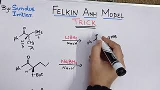 Felkin Anh Model Trick [upl. by Samaria276]