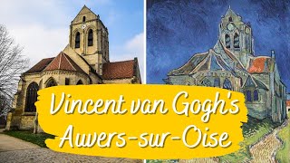 Visiting AUVERSSUROISE  Walking in the Footsteps of Van Gogh  France Vlog [upl. by Ahsal935]