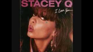 Stacey Q ‎ I Love You 1988 [upl. by Eimaraj]