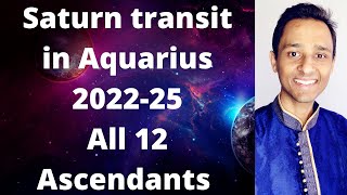 Saturn transit in Aquarius 202225 All 12 Ascendants  Power of the entire Universe is with you [upl. by Vivien]