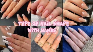 Types Of Nail Shapes With Names  14 Different Nail Shapes  Trendy Nail Shapes [upl. by Ardnoik]