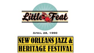 Little Feat  1990 Live at the New Orleans Jazz Festival [upl. by Yesrej]