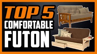 Top 5 Most Comfortable Futons in 2024 [upl. by Flory]