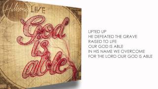 God is Able Lyric Video  Hillsong Worship [upl. by Stuckey]