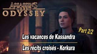 Assassins Creed Odyssey  Les vacances de Kassandra  Les récits croisés 22 l Cauchemar [upl. by Meurer]