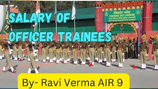 The Salary of Assistant Commandant in Training by Ravi Verma AIR 9 [upl. by Llenehs567]