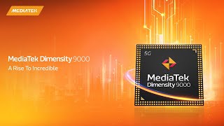 MediaTek Dimensity 9000  A Rise to Incredible [upl. by Inaej490]