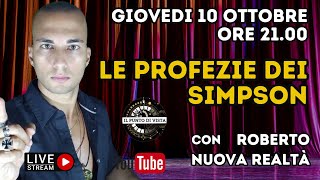 LE PROFEZIE DEI SIMPSON con ROBERTO canale youtube NUOVA REALTÀ [upl. by Nommad]