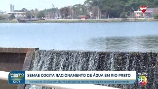 SEMAE cogita racionamento de água em Rio Preto [upl. by Kcyred490]