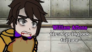 William Aftons first Springlock failure a GachaFNaF animation [upl. by Zavala]